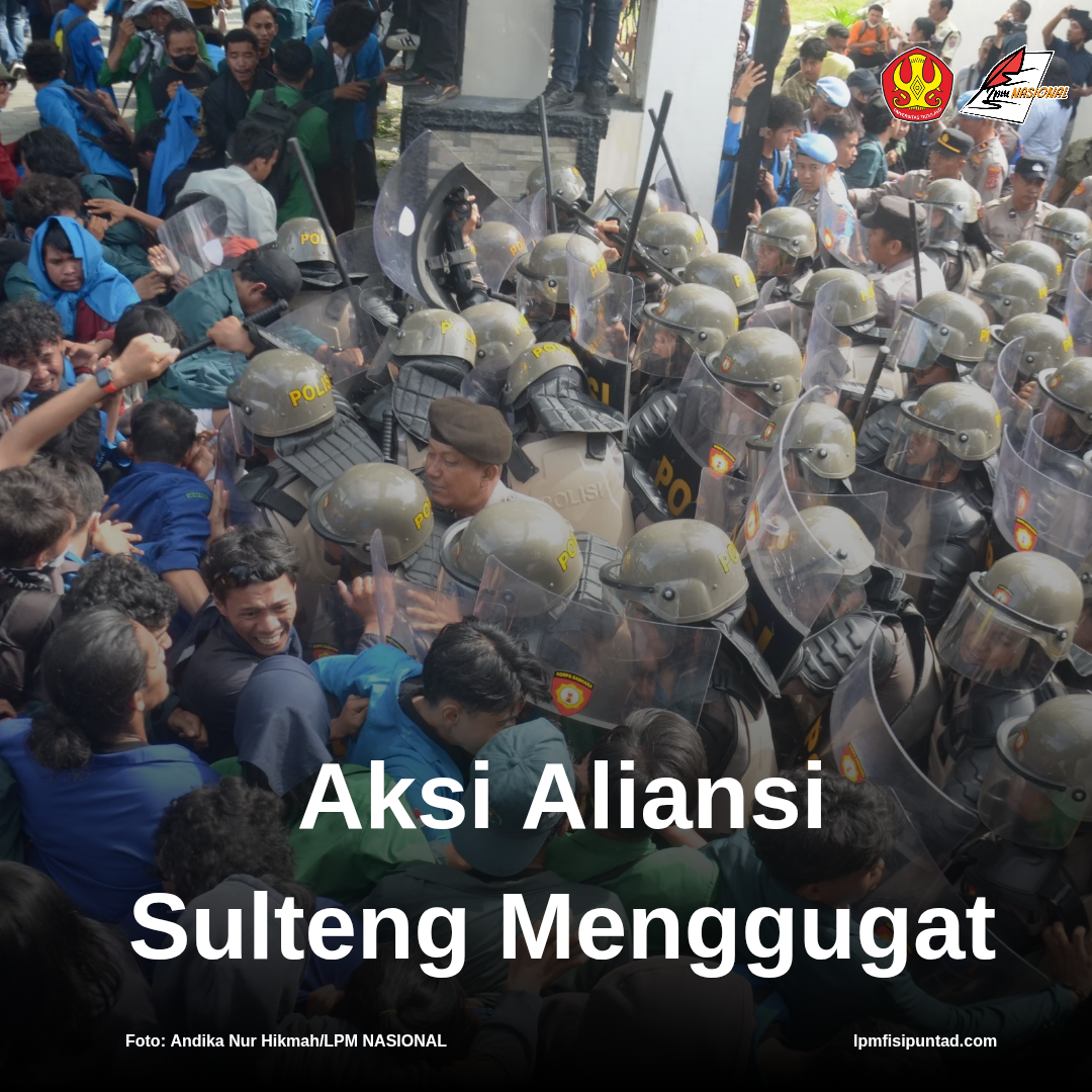 AKSI ALIANSI SULTENG MENGGUGAT AKSI ALIANSI SULTENG MENGGUGAT