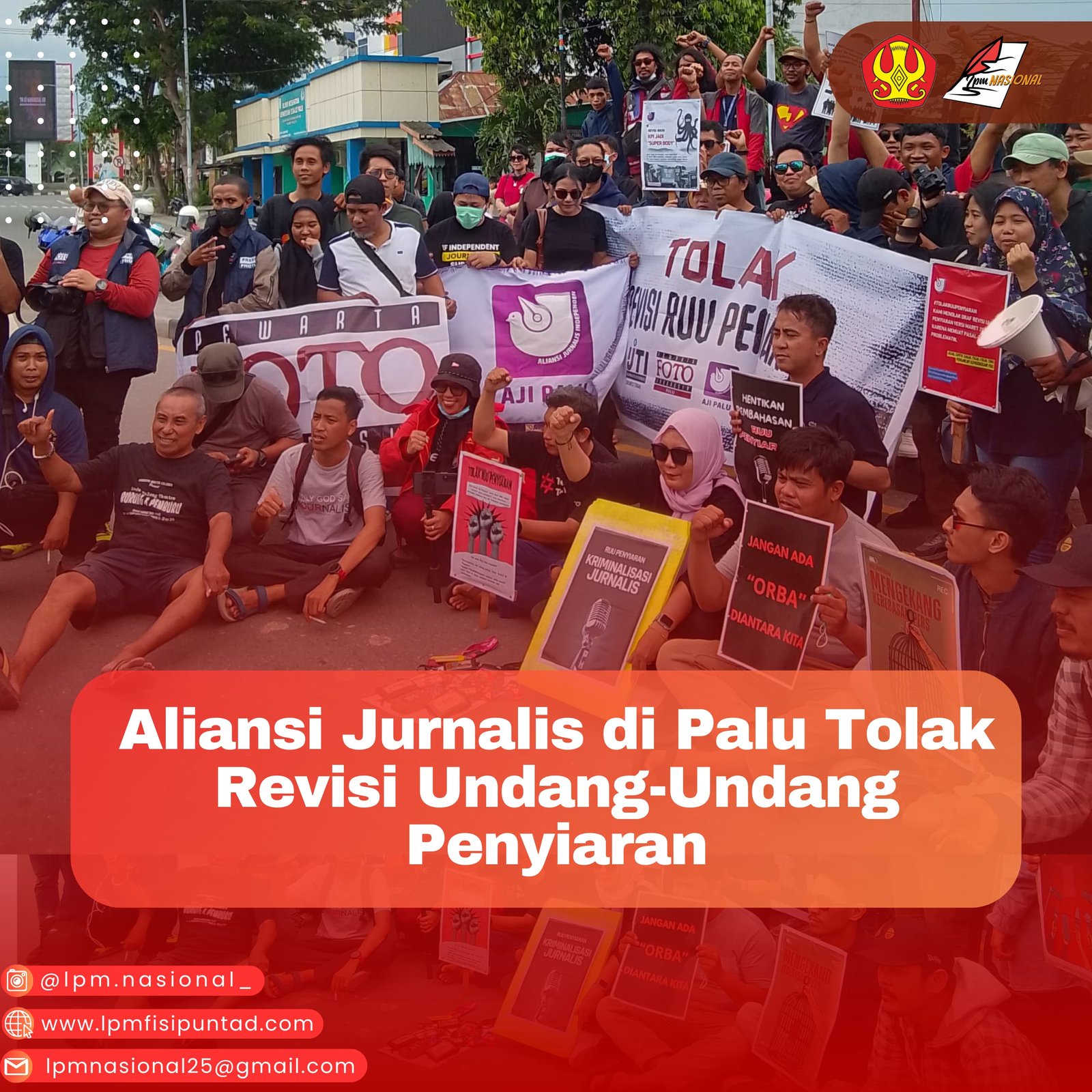 ALIANSI JURNALIS DI PALU TOLAK REVISI UNDANG-UNDANG PENYIARAN 