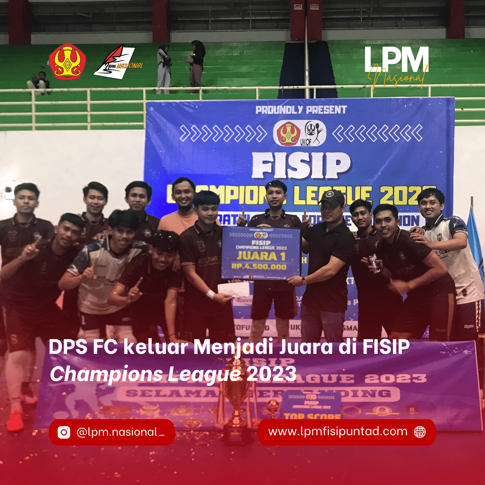 DPS FC Keluar Menjadi Juara Di FISIP Champions League 2023 DPS FC Keluar Menjadi Juara Di FISIP Champions League 2023