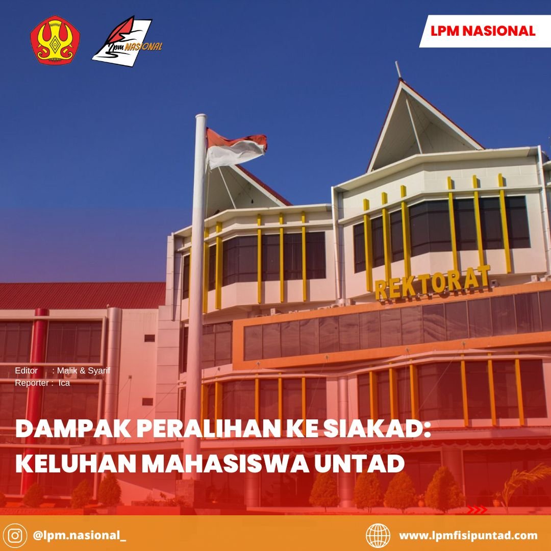 Dampak Peralihan Ke Siakad Keluhan Mahasiswa Untad Lpm Nasional Fisip Untad