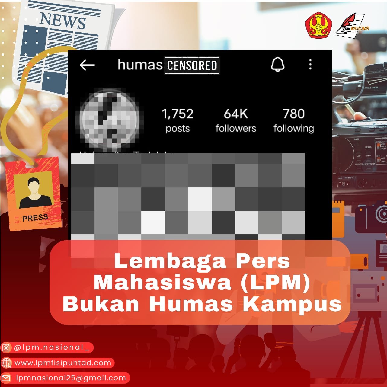 LEMBAGA PERS MAHASISWA (LPM) BUKAN HUMAS KAMPUS 