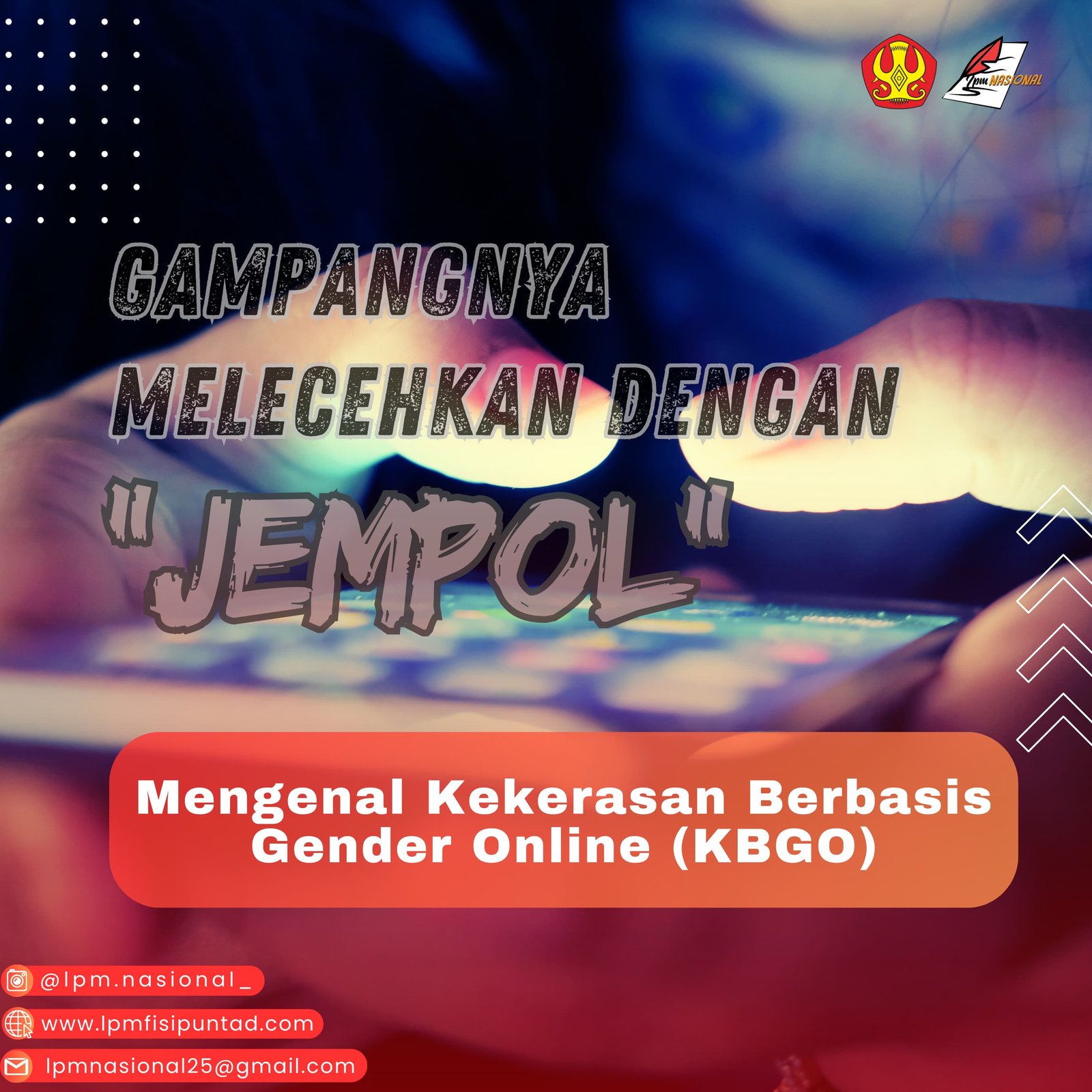 MENGENAL KEKERASAN BERBASIS GENDER ONLINE (KBGO) - LPM NASIONAL FISIP UNTAD