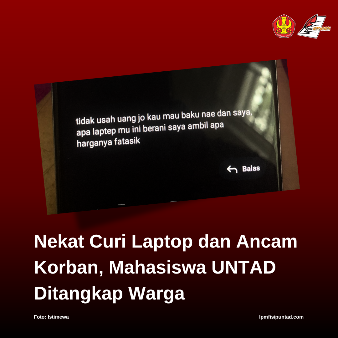 NEKAT CURI LAPTOP DAN ANCAM KORBAN, MAHASISWA UNTAD DITANGKAP WARGA