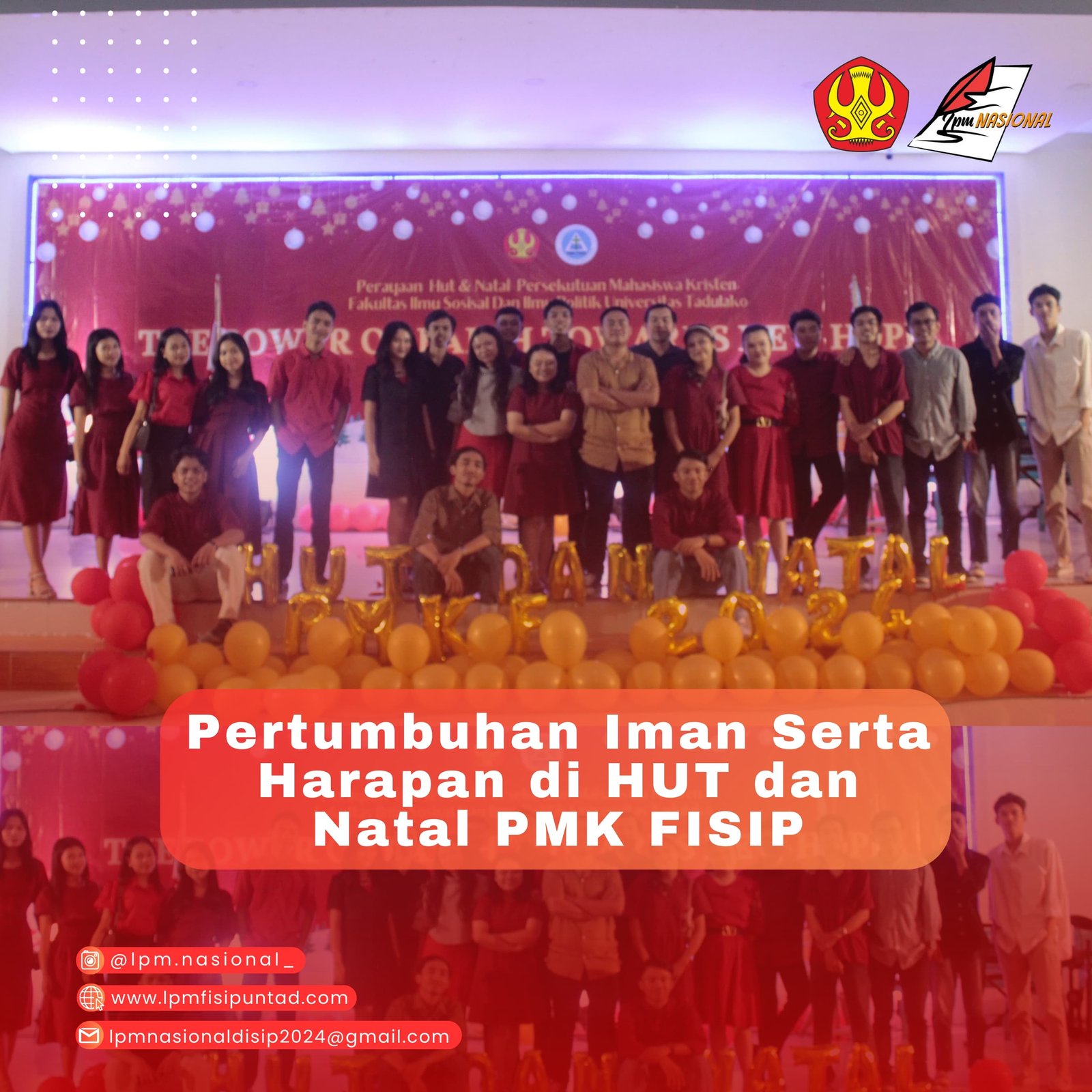 PERTUMBUHAN IMAN SERTA HARAPAN DI HUT DAN NATAL PMK FISIP