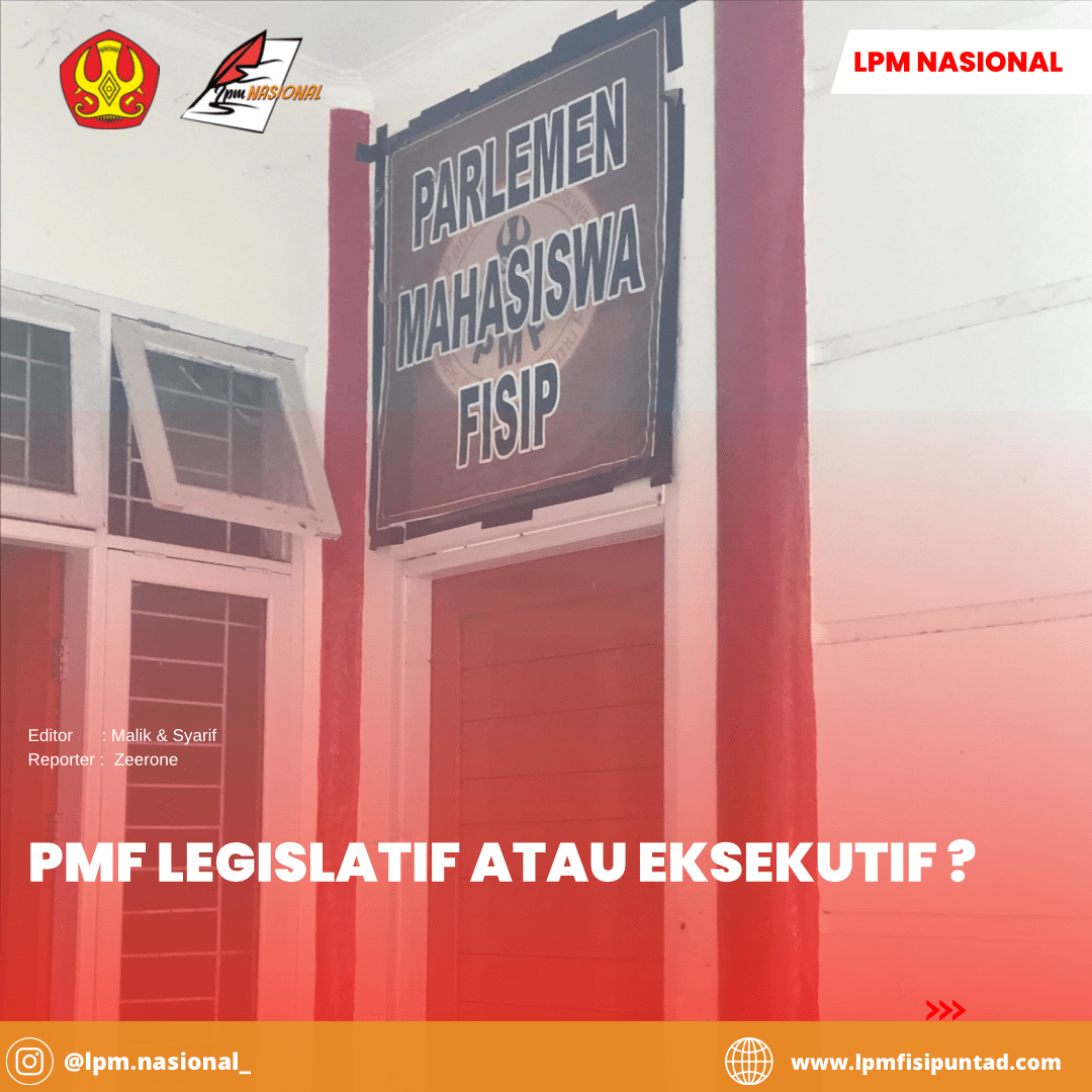 PMF LEGISLATIF ATAU EKSEKUTIF?