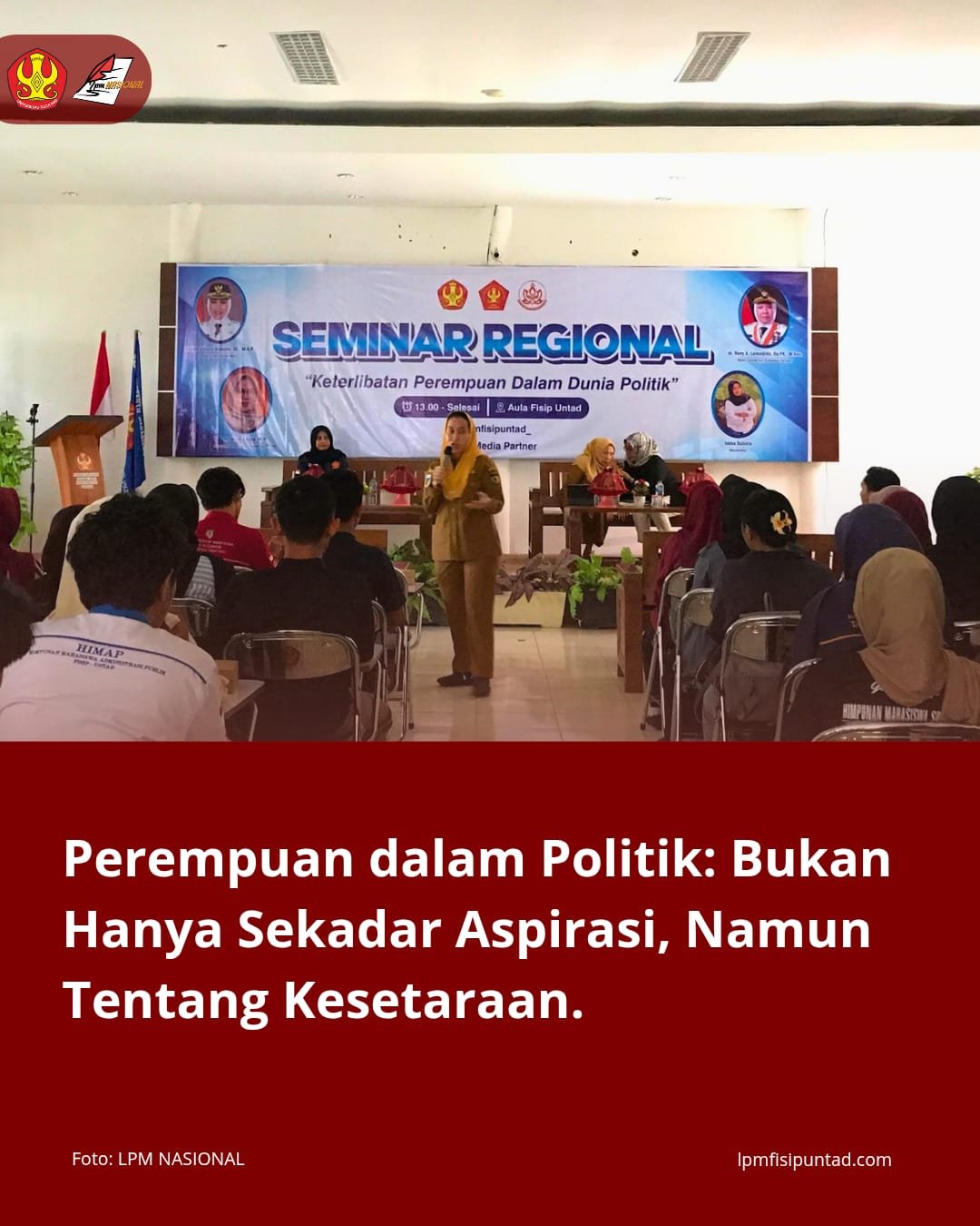 Perempuan Dalam Politik: Bukan Hanya Sekadar Aspirasi, Namun Tentang Kesetaraan Perempuan Dalam Politik: Bukan Hanya Sekadar Aspirasi, Namun Tentang Kesetaraan